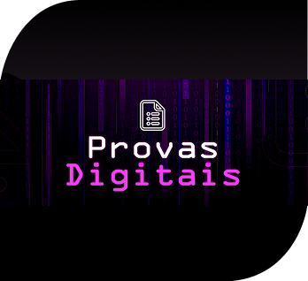 Curso - Provas Digitais