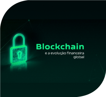 Curso - Blockchain e a evolução financeira global
